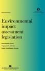 Image for Environmental Impact Assessment Legislation:Czech Republic, Estonia, Hungary, Latvia, Lithuania, Poland, Slovak Republic, Slovenia