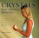 Image for Crystals and crystal healing  : placements and techniques for restoring balance and health