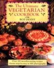 Image for The ultimate vegetarian cookbook