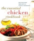 Image for The essential chicken cookbook  : exciting new ways with a classic ingredient