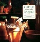 Image for Gifts from the garden  : inspired ideas for natural, handmade gifts