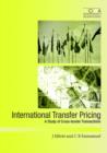 Image for International Transfer Pricing : A Survey of Cross-Border Transactions