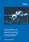 Image for Authorities on Benchmarking : The State of Benchmakring in UK Local Government