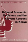 Image for Rational Economic Decisions and the Current Account in Kenya