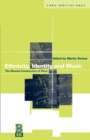 Image for Ethnicity, identity and music  : the musical construction of place