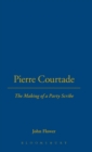 Image for Pierre Courtade : The Making of a Party Scribe