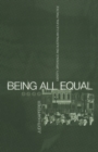 Image for Being All Equal