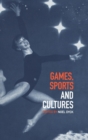 Image for Games, sports and cultures