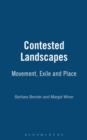 Image for Contested Landscapes