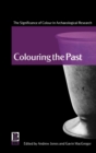 Image for Colouring the Past
