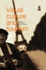 Image for Visual culture and tourism