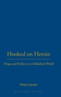 Image for Hooked on Heroin