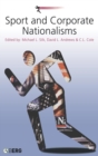 Image for Sport and Corporate Nationalisms