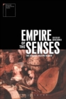 Image for Empire of the senses  : the sensual culture reader
