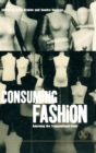 Image for Consuming Fashion