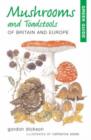 Image for Mushrooms and toadstools of Britain and Europe