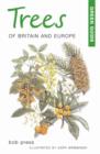 Image for Green Guide to Trees of Britain and Europe