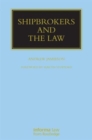 Image for Shipbrokers and the Law