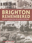 Image for Brighton Remembered
