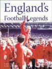 Image for England&#39;s Football Legends