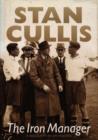 Image for Stan Cullis  : the iron manager