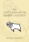 Image for The little book of Derby County