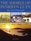 Image for The shores of Penrhyn Llyn  : the Llyn Peninsula