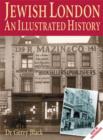 Image for Jewish London  : an illustrated history