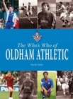 Image for The Who&#39;s Who of Oldham Athletic