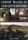 Image for Ghost Walks in Leicestershire