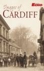 Image for Images of Cardiff