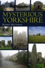 Image for Mysterious Yorkshire