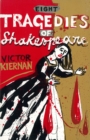 Image for Eight tragedies of Shakespeare  : a Marxist study