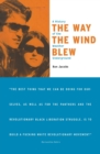 Image for The way the wind blew  : a history of the Weather underground