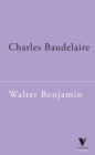 Image for Charles Baudelaire  : a lyric poet in the era of high capitalism
