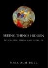 Image for Seeing Things Hidden