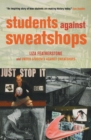 Image for Students against sweatshops  : the making of a movement