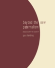 Image for Beyond the New Paternalism