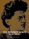 Image for The prophet armed  : Trotsky 1879-1921