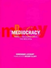 Image for The Mediocracy : French Philosophy Since the Mid-1970s