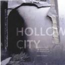 Image for Hollow city  : the siege of San Francisco and the crisis of American urbanism