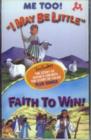 Image for I May be Little : AND Faith to Win
