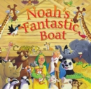 Image for Noah&#39;s Fantastic Boat