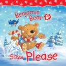 Image for Benjamin Bear Says Please