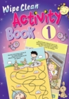 Image for Wipe Clean Activity Book 1