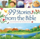 Image for 99 Stories from the Bible