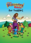 Image for Beginner&#39;s Bible for Toddlers