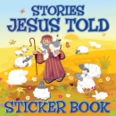 Image for Stories Jesus Told Sticker Book