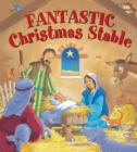 Image for Fantastic Christmas Stable