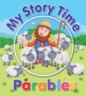 Image for My Story Time Parables